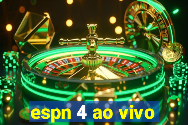 espn 4 ao vivo